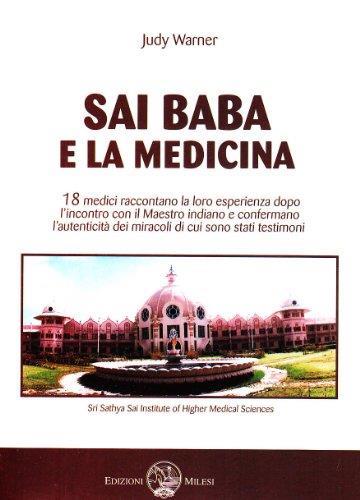 Sai Baba e la medicina - Judy Warner - 2