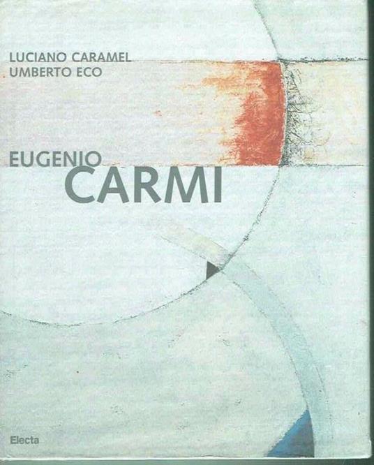 Eugenio Carmi - Luciano Caramel - copertina