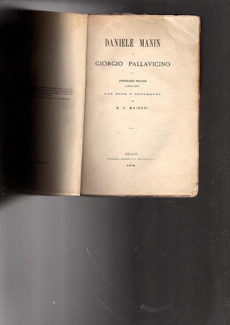 Daniele Manin E Giorgio Pallavicino Epistolario Politico 1855-1857 - 2