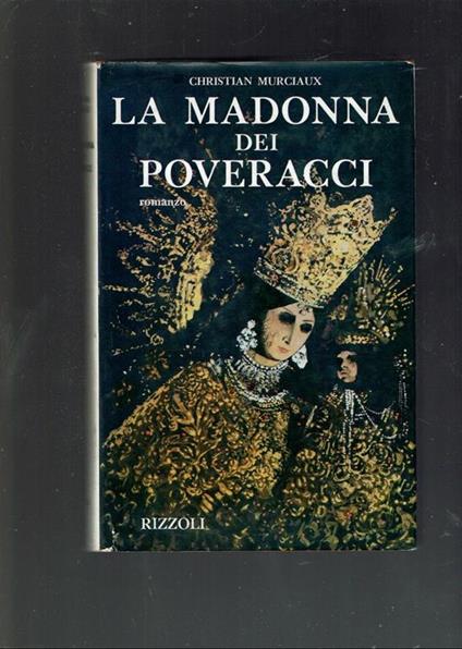 La Madonna Dei Poveracci  - Murciau - copertina