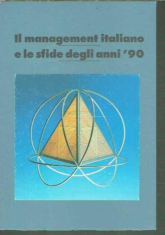 Il Management Italiano e Le Sfide Degli Anni 90 - copertina
