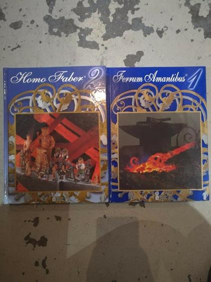 ferrum amantibus + homo faber 2 volumi - copertina