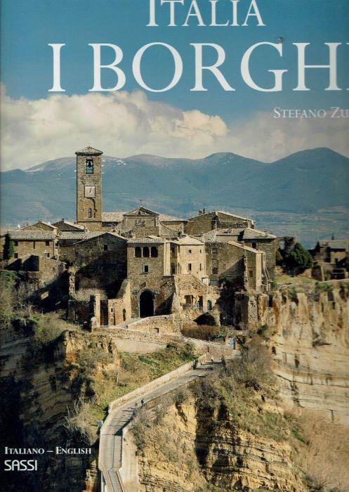 Bella! Italia. I borghi. Ediz. italiana e inglese - Stefano Zuffi - copertina