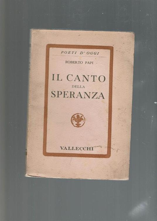 Il Canto Della Speranza - Roberto Papi - copertina