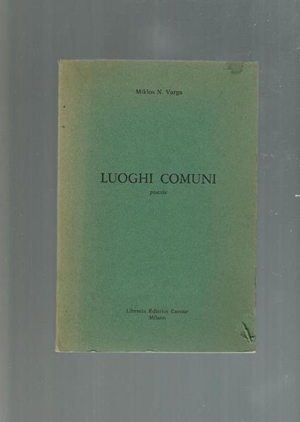 Luoghi Comuni Poesie - Miklos N. Varga - copertina