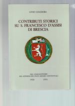 Contributi Storici Su S. Francesco D'Assisi Di Brescia