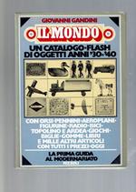 Il Mondo Un Catalogo Flash Di Oggetti Anni 30-40