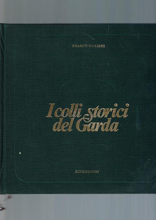 I Colli Storici Del Garda - copertina