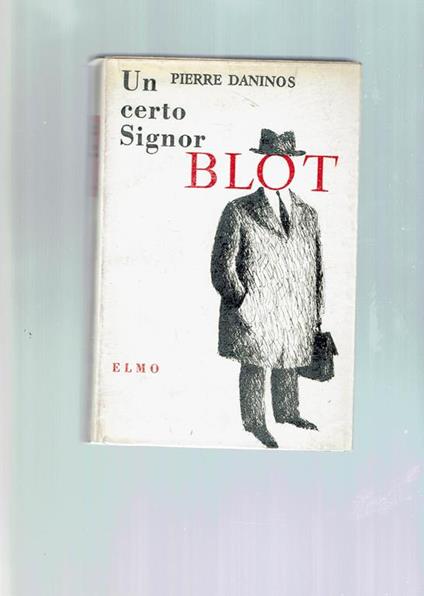 Un Certo Signor Blot - Pierre Daninos - copertina