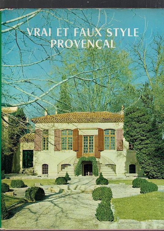 Vrai Et Faux Style Provencal - copertina