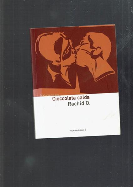 Cioccolata calda - Rachid O. - copertina