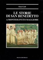 Le Storie Di San Benedetto A Monteoliveto Maggiore