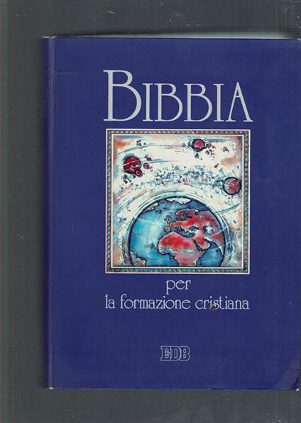 Bibbia : per la formazione cristian - copertina