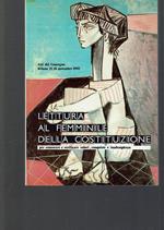 Lettura Al Femminile Della Costituzione Per Conoscere E Verificare Valori, Conquiste E Inadempienze