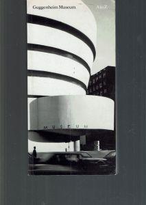 Guggenheim museum : A to Z - copertina