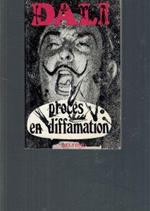Dali' - Proces En Diffamation 1971