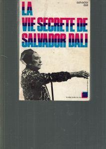 LA Vie Secrete De Salvador Dali - Salvador Dalì - copertina