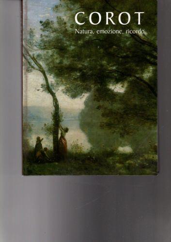 Corot: natura, emozione, ricordo - copertina