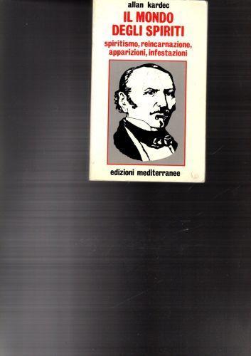 Le Rivelazioni Degli Spiriti Genesi, Miracoli, Profezie + Tav. X Comunicazioni Spiritiche - Allan Kardec - copertina