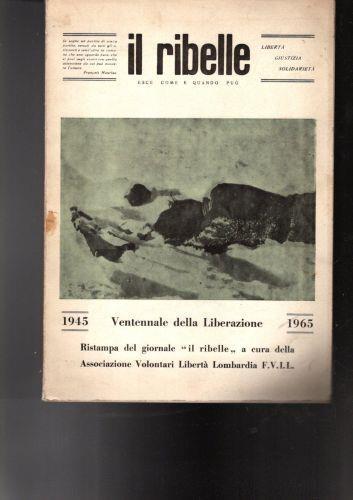 Il Ribelle Ventennale Della Liberazione 1945-1965 - copertina