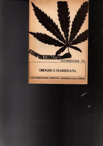 Droghe E Marihuana Superdroga 74 - copertina