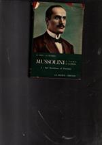 Mussolini L'Uomo E L'Opera 1. Dal Socialismo Al Fascismo