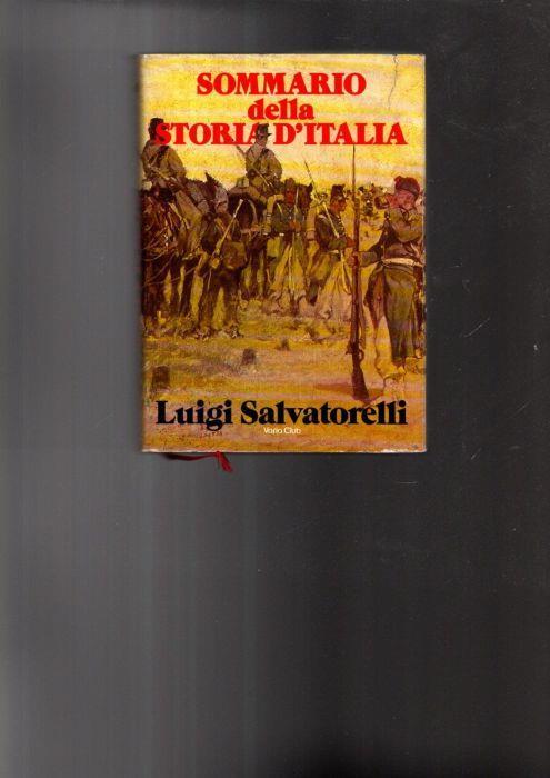 Sommario Della Storia D'Italia Di: [Salvatorelli, Luigi] - copertina