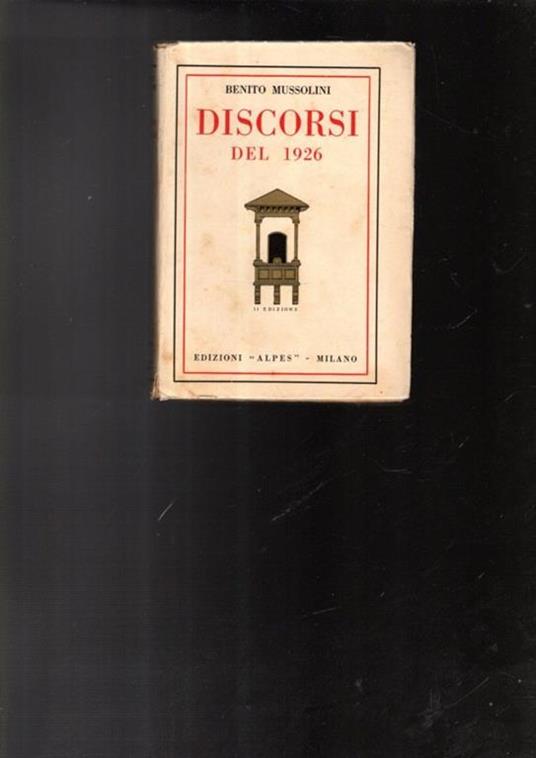 Discorsi Del 1927 - Benito Mussolini - copertina