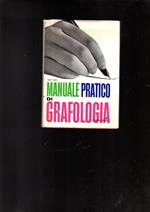 Manuale pratico di grafologia