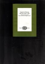 I Prezzi In Europa Dal Xiii Secolo Ad Oggi. Saggi Di Storia Dei Prezzi Raccolti E Presentati Da Ruggiero Romano