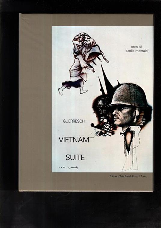 Giuseppe Guerreschi. Vietnam suite - Danilo Montaldi - copertina