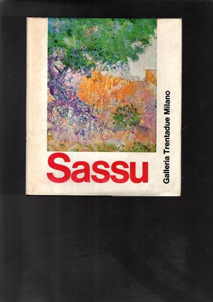 Aligi Sassu e il paesaggio di natura - Aligi Sassu - copertina