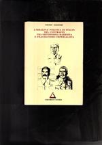 L' idealità politica di Stalin nel contrasto tra ortodossia marxista e pragmatismo imperialista