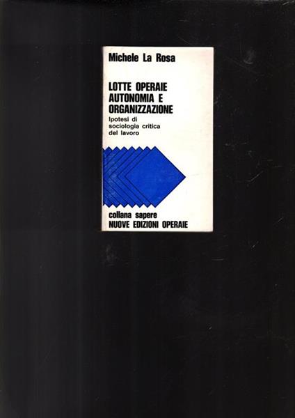 Lotte Operaie Autonomia E Organizzazione - copertina