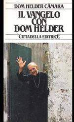 Il Vangelo con Dom Helder