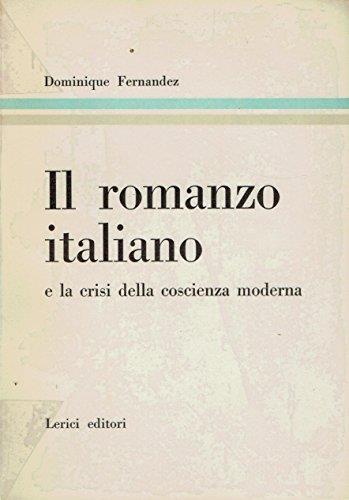 Il romanzo italiano e la crisi della coscienza moderna - Dominique Fernandez - copertina