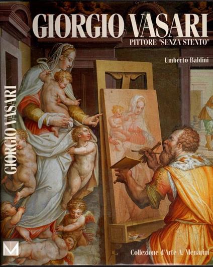 Giorgio Vasari Pittore Senza Stento - copertina