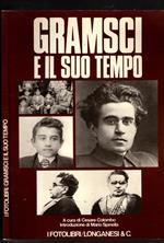 Gramsci e il suo tempo