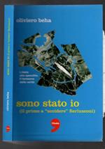 Sono stato io - il primo a uccidere Berlusconi