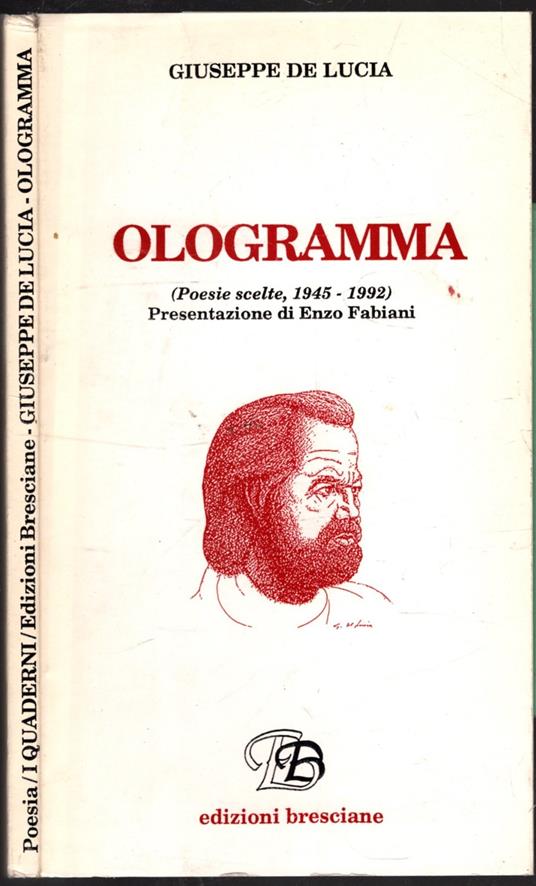 Ologramma Poesie Scelte 1945-1992 - Giuseppe De Lucia - copertina