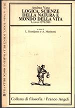 Logica, scienze della natura e mondo della vita. Lezioni 1978-1980