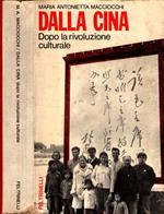 Dalla Cina. Dopo la rivoluzione culturale