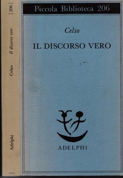 Il discorso vero - Aulo Cornelio Celso - copertina