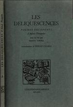 LES DELIQUESCENCES. Poemes decadents