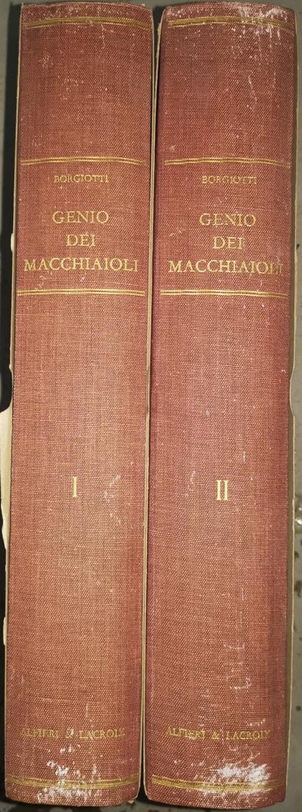 Genio Dei Macchiaioli 2 Volumi - Mario Borgatti - copertina