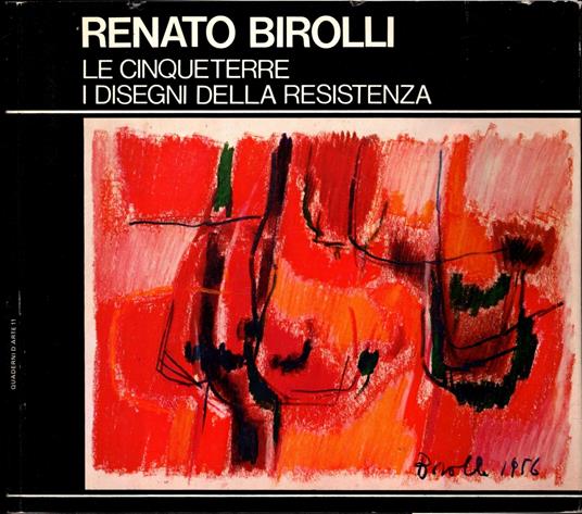 renato birolli le cinqueterre i disegni della resistenza - copertina