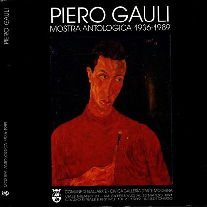 Piero Gauli Mostra Antologica 1936-1989 - copertina