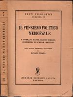 Il Pensiero Politico Medioevale S. Tommaso, Dante, Egidio Romano, Guglielmo Di Ockham, Marsilio