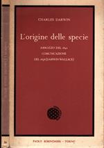 L' Origine Delle Specie Abbozzo Del 1842 Comuniczione Del 1858 (Darwin-Wallace)