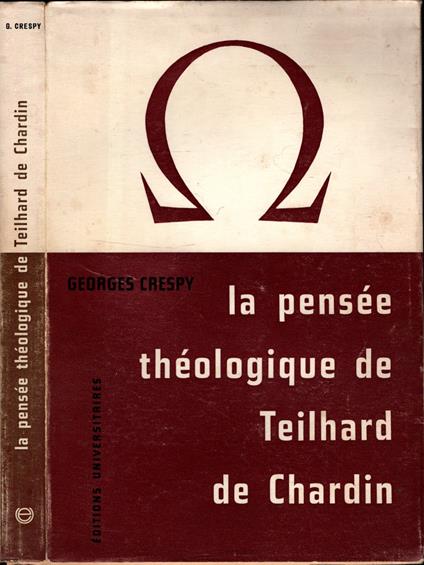 La Pensee Theologique De Teilhard De Chardin - copertina